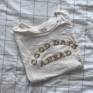 Good Days Ahead Perfect Vintage Tee